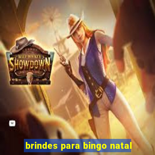 brindes para bingo natal